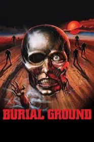 Burial Ground movie poster