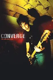 Converge: The Long Road Home movie poster
