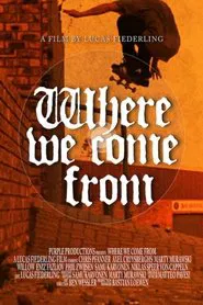 Where We Come From movie poster