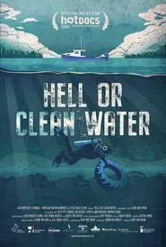 Poster do filme Hell or Clean Water