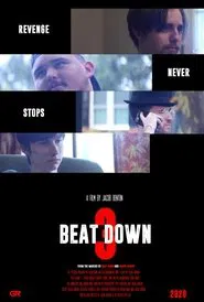 Beat Down 3 movie poster