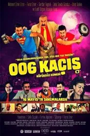 006 Kaçış movie poster
