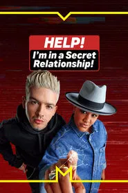 Help! I'm in a Secret Relationship! tv show poster