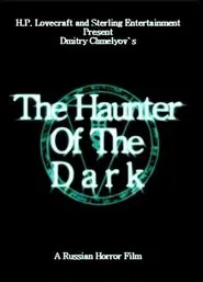 The Haunter of the Dark movie poster