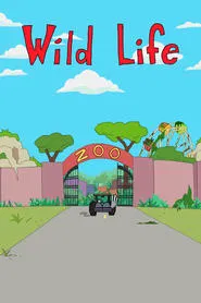 Wild Life tv show poster
