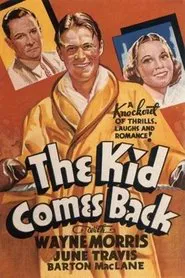 The Kid Comes Back movie poster