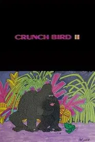 Crunch Bird II movie poster