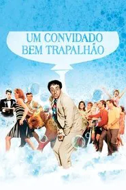 Poster do filme Um Convidado Bem Trapalhão