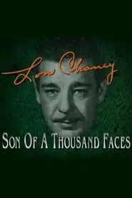 Poster do filme Lon Chaney: Son of a Thousand Faces