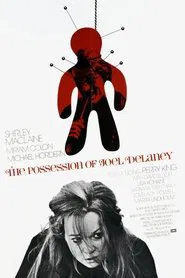 The Possession of Joel Delaney movie poster