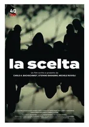 La Scelta movie poster