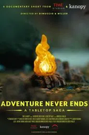 Adventure Never Ends: A Tabletop Saga movie poster