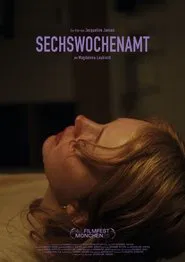 Sechswochenamt movie poster