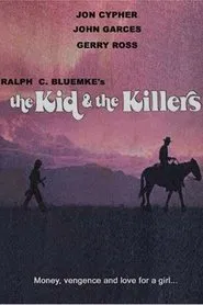 The Kid and the Killers movie poster