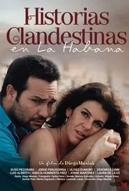 Clandestine Stories in Havana movie poster