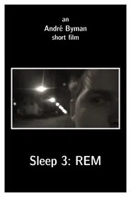 Sleep 3: REM movie poster
