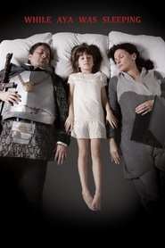 While Aya Was Sleeping movie poster
