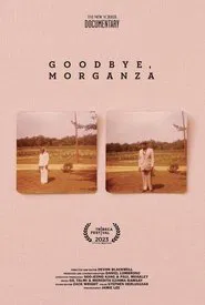 Goodbye, Morganza movie poster
