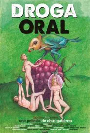 Droga oral movie poster