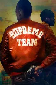Supreme Team tv show poster