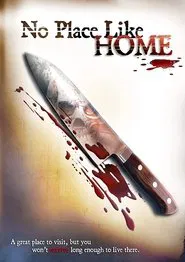 No Place Like Home movie poster