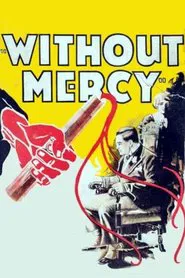 Without Mercy movie poster