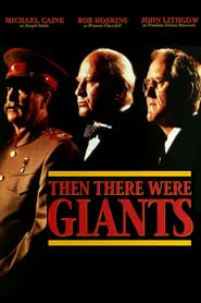Then There Were Giants tv show poster