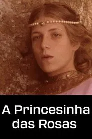 A Princesinha das Rosas movie poster