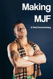 Making MJF (Maxwell Jacob Friedman) movie poster