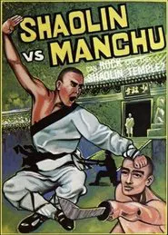 Shaolin vs. Manchu movie poster