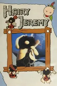 Hairy Jeremy tv show poster