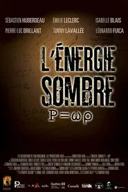 P=ωρ The Dark Energy movie poster