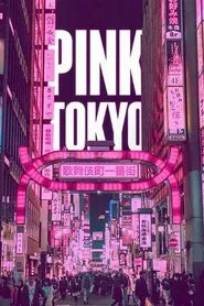 Pink Tokyo movie poster