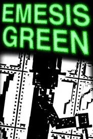 Emesis Green movie poster