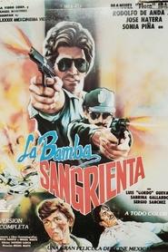 La Bamba sangrienta movie poster