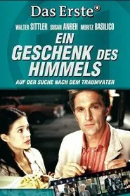 Poster do filme Ein Geschenk des Himmels