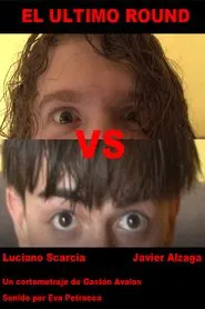 El Ultimo Round movie poster