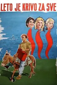 Summer Is to Blame for Everything movie poster