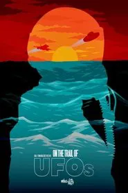On the Trail of UFOs movie poster