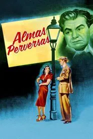 Poster do filme Almas Perversas