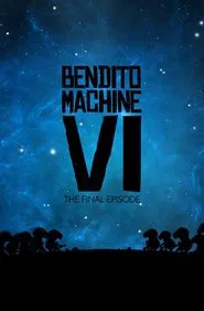 Bendito Machine VI: Carry On movie poster