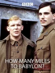 How Many Miles to Babylon? movie poster