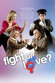 Fight or Love? tv show poster