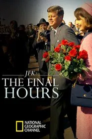 JFK: The Final Hours movie poster
