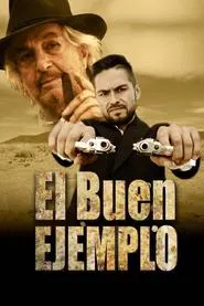 El buen ejemplo movie poster
