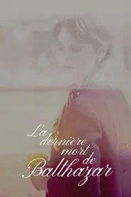 The last death of Balthazar movie poster