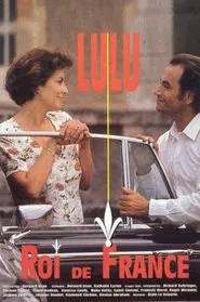 Lulu, roi de France movie poster