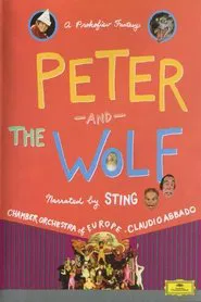 Peter and the Wolf: A Prokofiev Fantasy movie poster