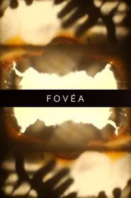 Fovéa movie poster