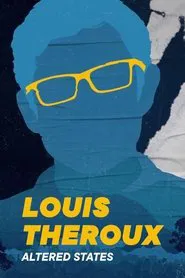 Louis Theroux: Altered States tv show poster